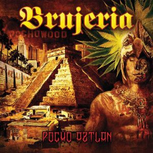 brujeria-pocho-aztlan-artwork